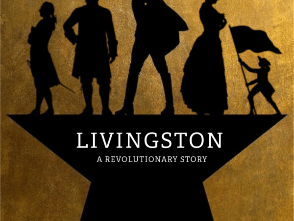 Livingston: A Revolutionary&nbsp;Story